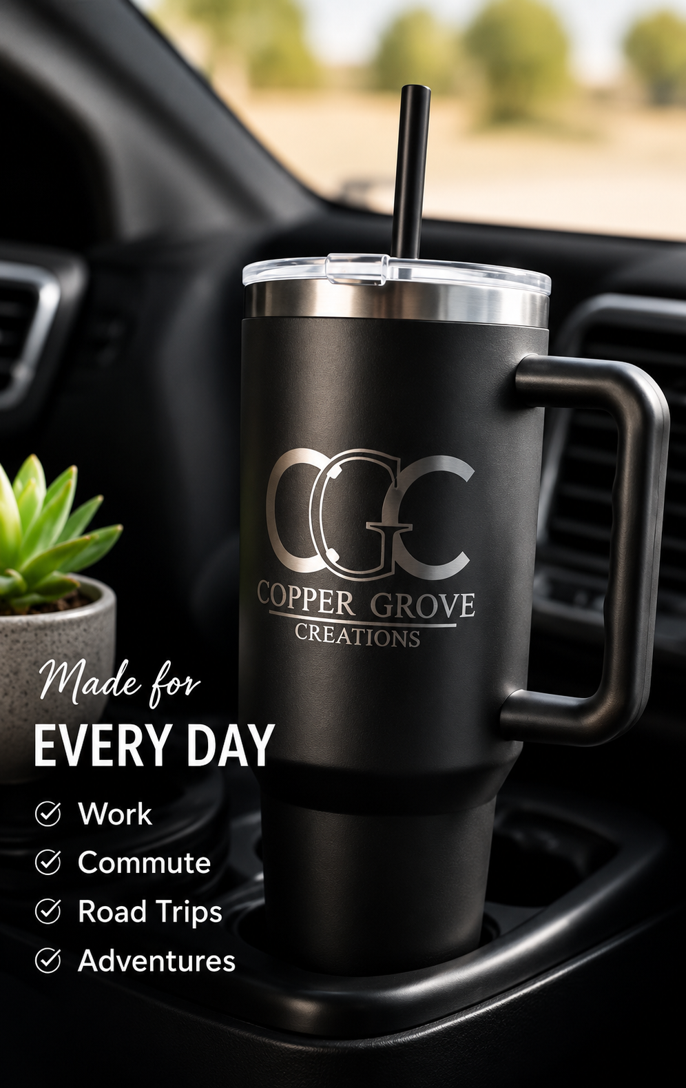 Black Copper Grove Creations laser engraved insulated tumbler in a vehicle cup holder, perfect for work commutes, road trips, and everyday adventures.